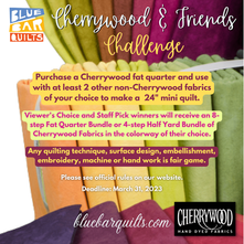 Blue Bar Quilts Cherrywood Quilt Challenge