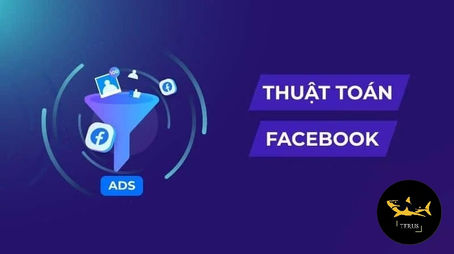 Thông Tin Mới Nhất Về Thuật Toán Facebook 2024