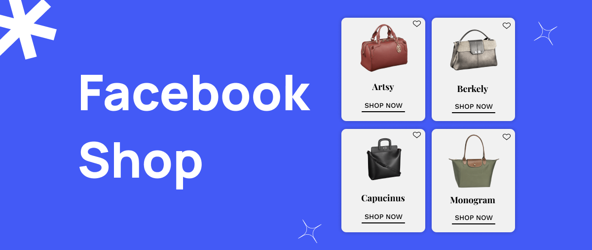 Facebook Shop Là Gì? Cách Tạo Và Quản Lý Facebook Shop Hiệu Quả