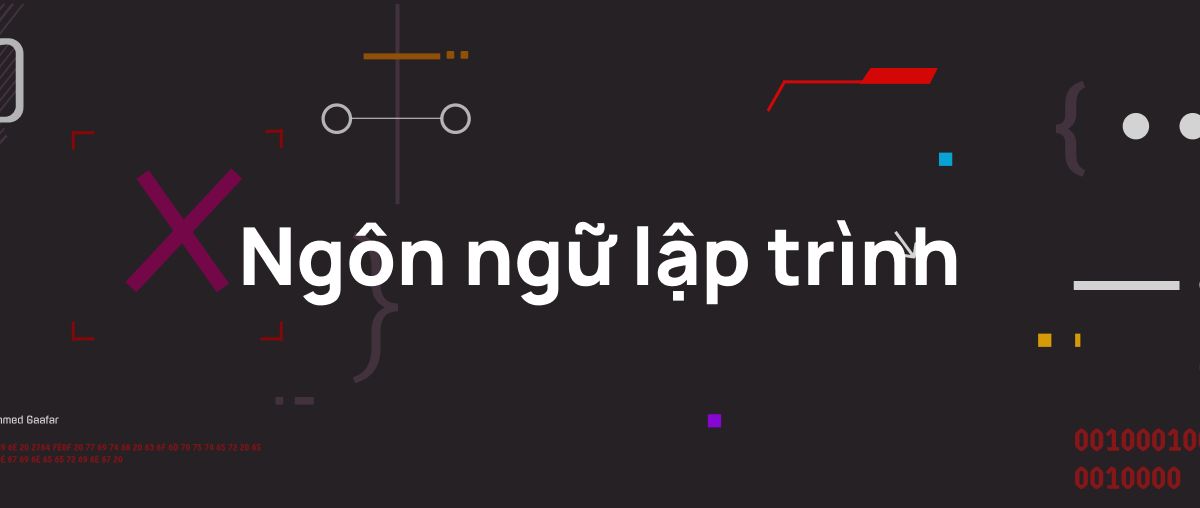Ngôn Ngữ Lập Trình Nào Phù Hợp Cho Người Mới Bắt Đầu?