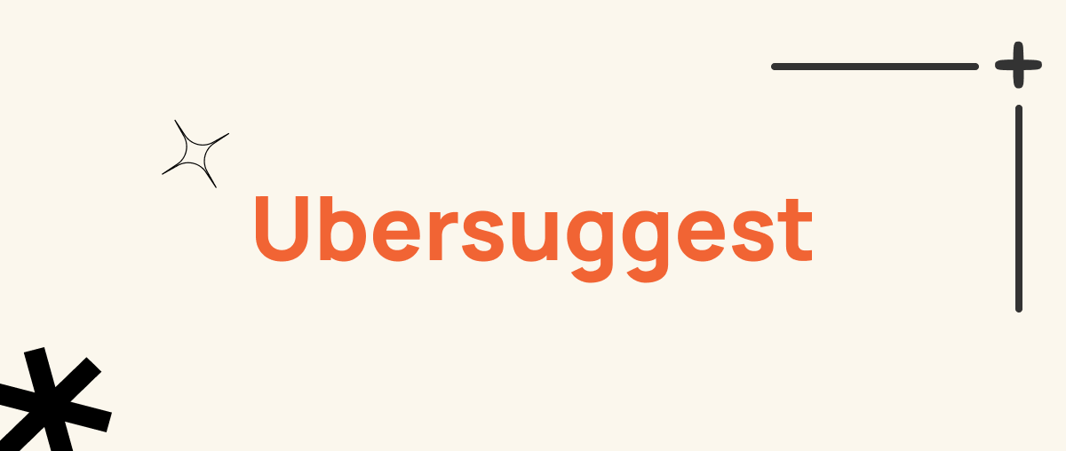 Ubersuggest Là Gì? Nghiên Cứu Từ Khóa SEO Với Ubersuggest
