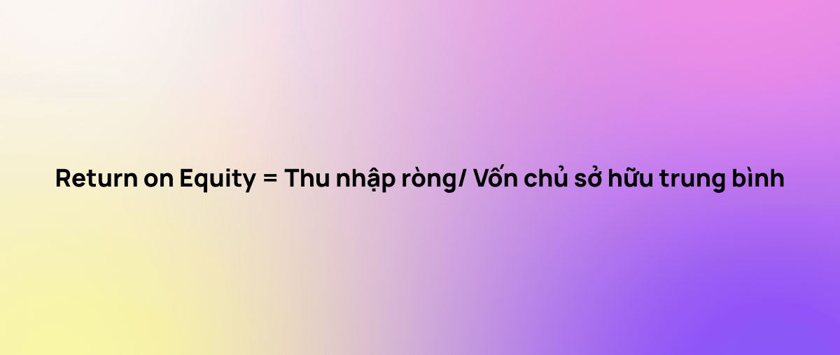 Công thức tính ROE 1