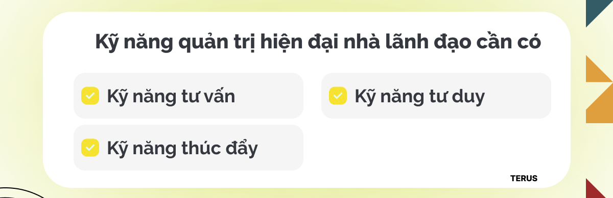 3 kỹ năng quản trị hiện đại nhà lãnh đạo cần có