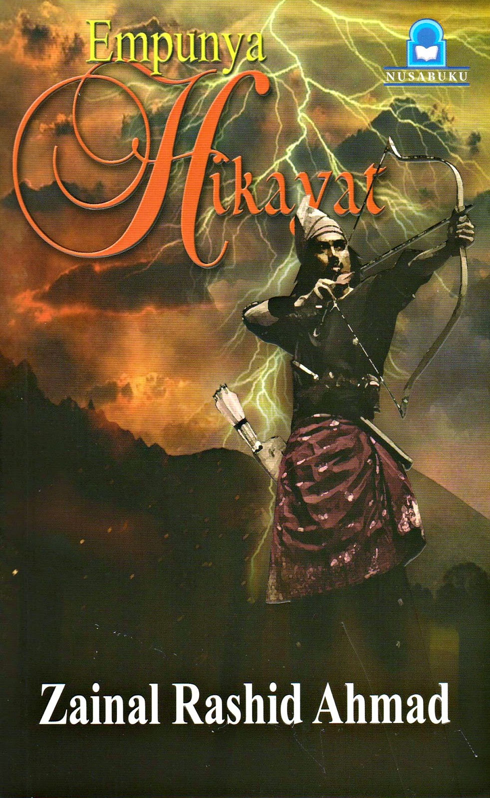 Zainal Rashid Ahmad - Empunya Hikayat