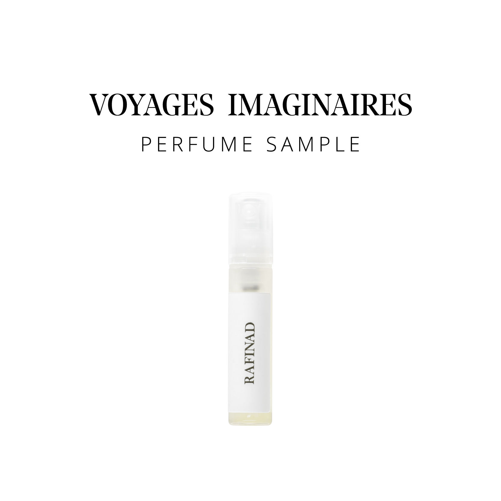Voyages Imaginaires, Perfume sample, AZAHAR, L'ÉCHAPPÉE SAUVAGE, LA COULEUR DE LA NUIT, LE GRAND JEU, TEA & ROCK'N ROLL