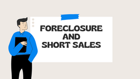 Explaining the Difference Between Foreclosure & Short Sale