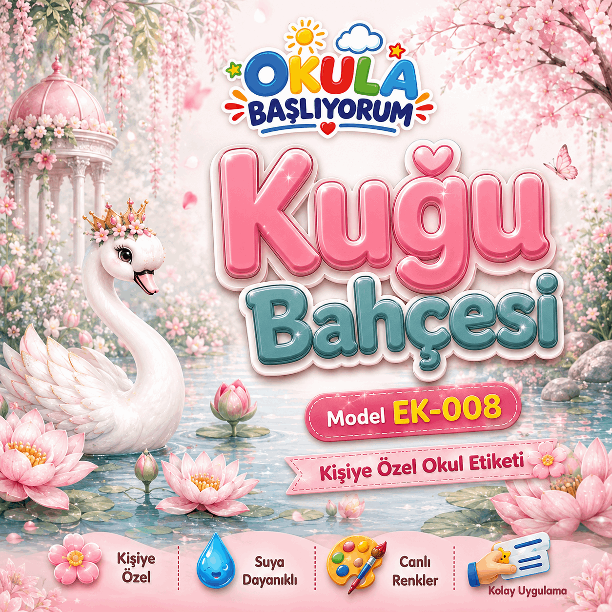 Kuğu Bahçesi Kişiye Özel Okul Etiketi – EK-008