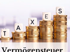 Wie schnell kommt wieder die Vermögensteuer in Deutschland?