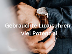 Gebrauchte Luxusuhren boomen dank US-Zöllen: Diese Schweizer Marken bieten weiterhin viel Potenzial