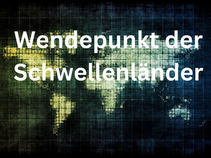 Wendepunkt der Schwellenländer