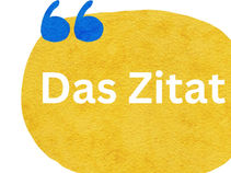 Das Zitat 