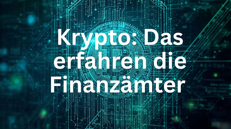 Krypto: Das erfahren die Finanzämter
