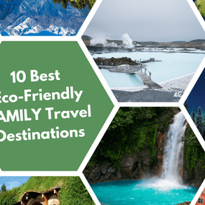 10 Best Eco-Friendly Family Travel Destinations for 2024 and Beyond
