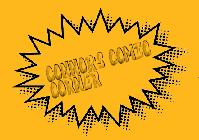 Connor's Comic Corner- December