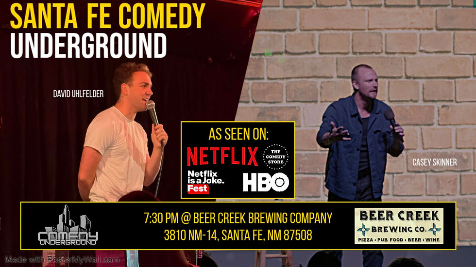 Sante Fe Comedy Underground Presents Casey Skinner and David Uhlfelder