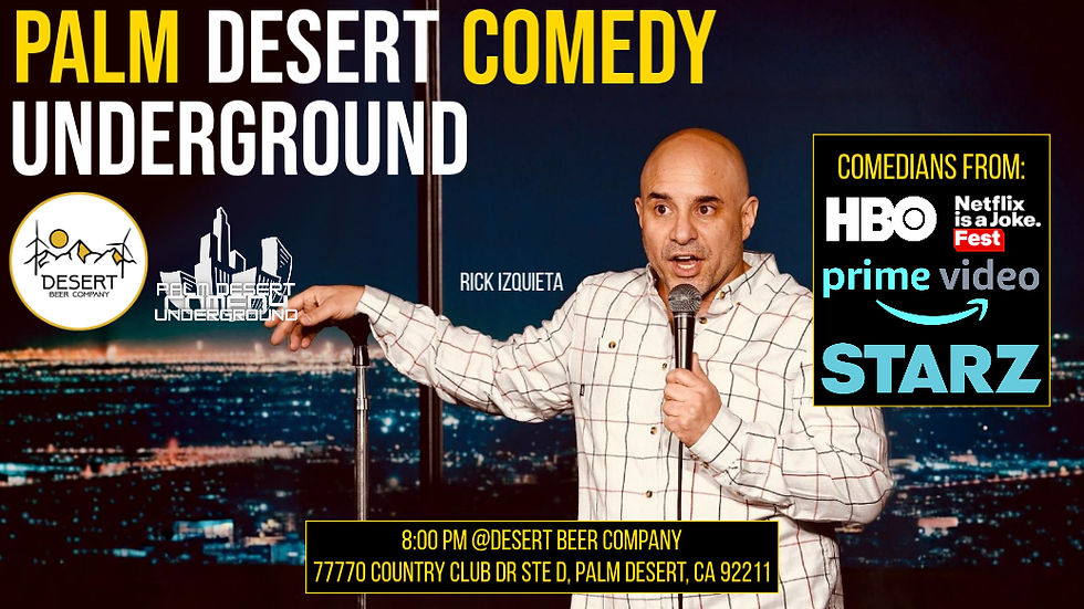 Palm Desert Comedy Underground Grand Opening