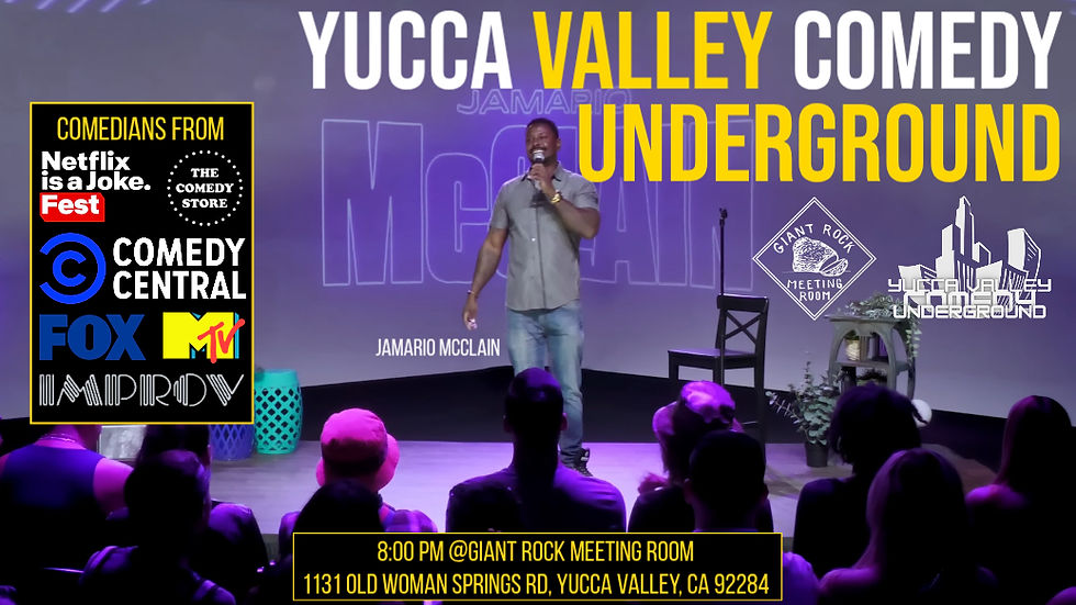 Yucca Valley Comedy Underground September