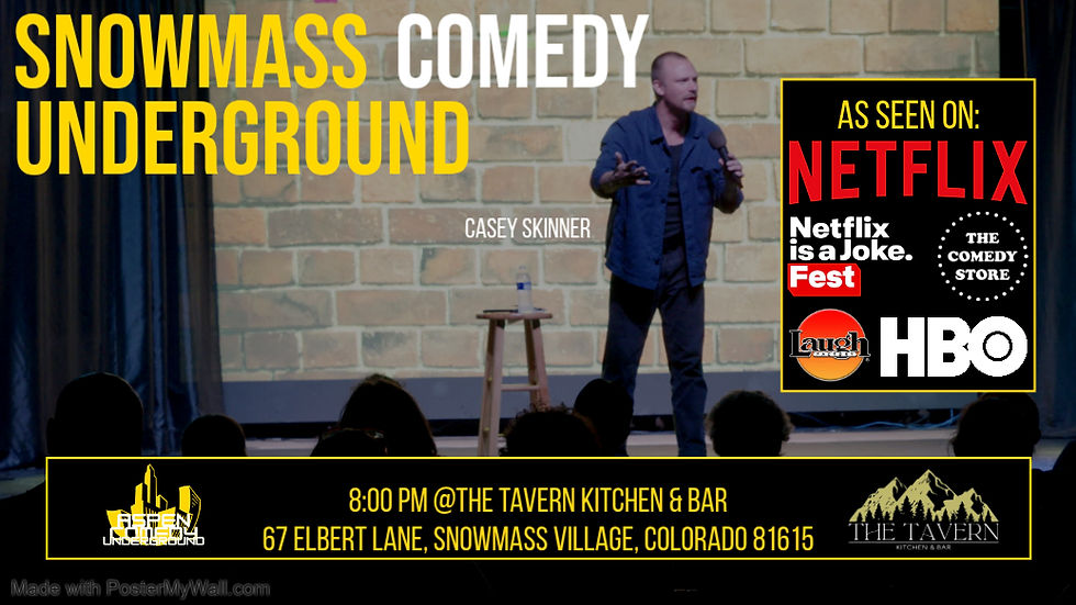 Aspen Snowmass Comedy Underground Presents Casey Skinner