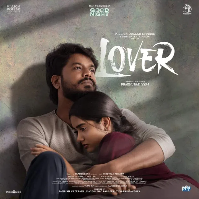 லவ்வர் திரைப்படம் கூறும் உளவியல் சிக்கல்...