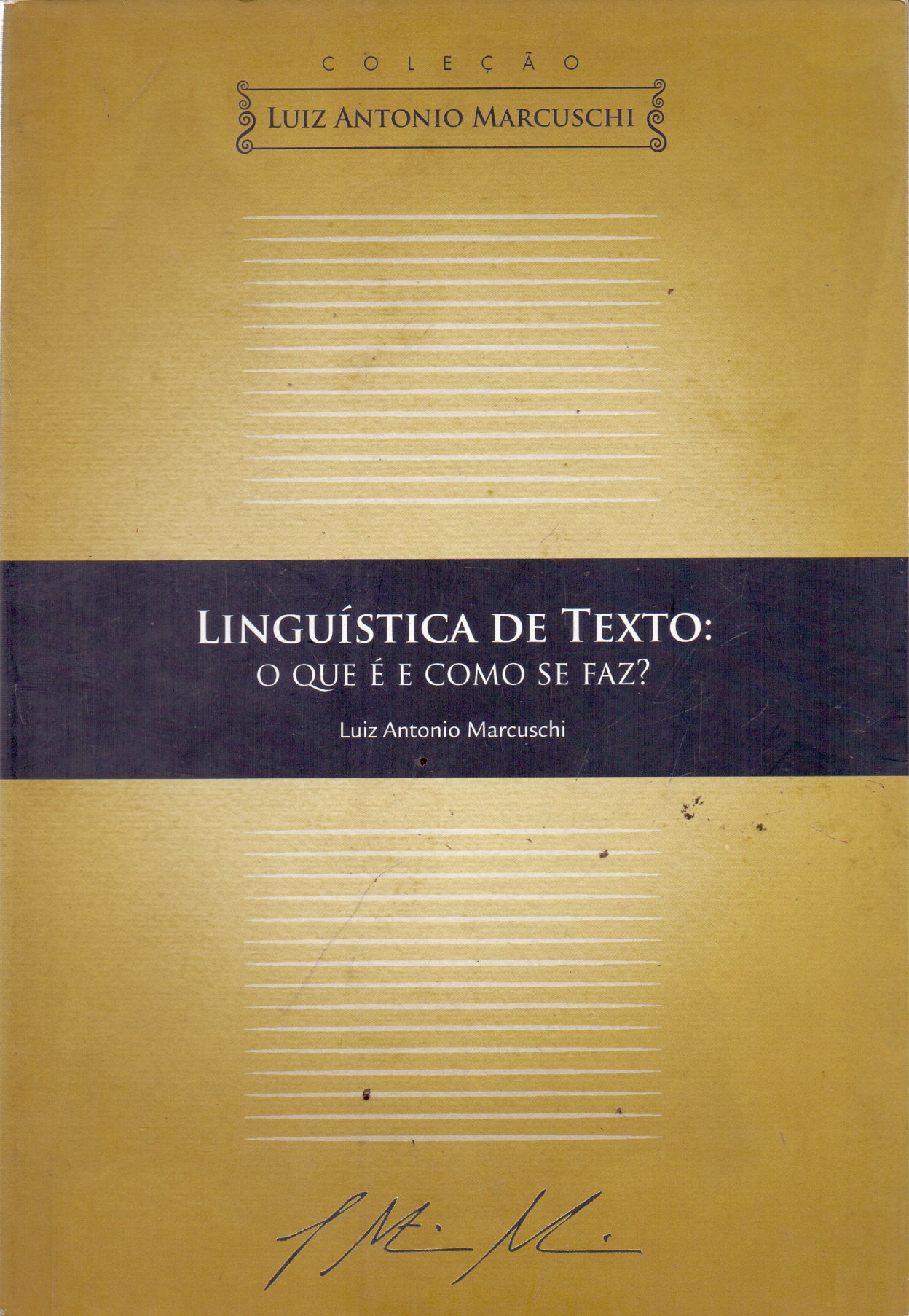Linguística de Texto: o Que é e Como Se Faz?