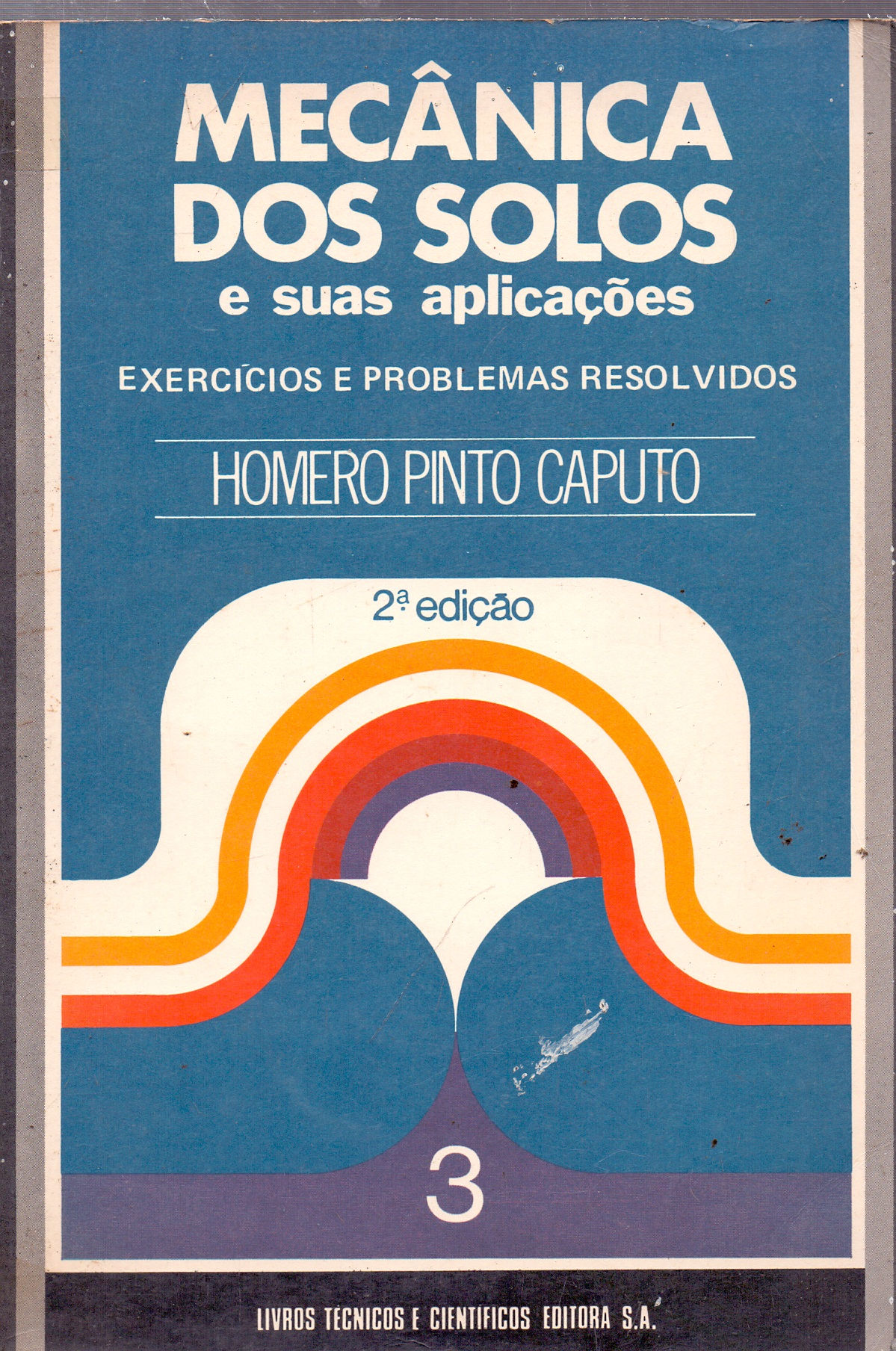 Mecanica dos solos Vol. 3