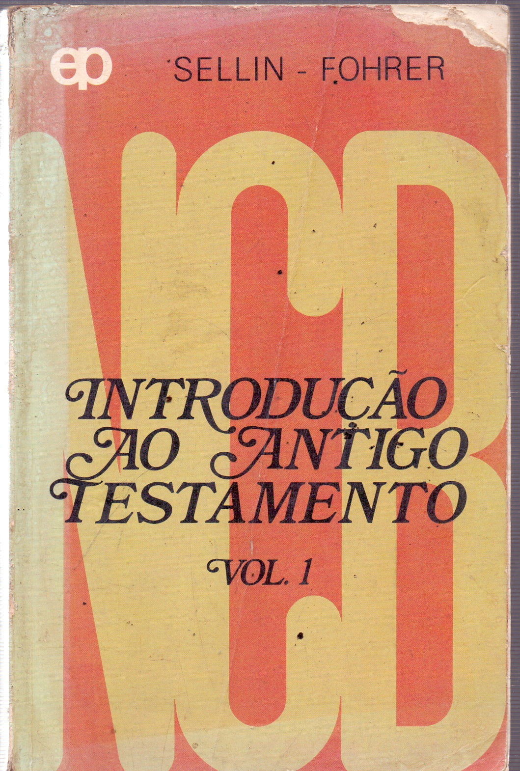 Introdução ao Antigo Testamento Vol. 1