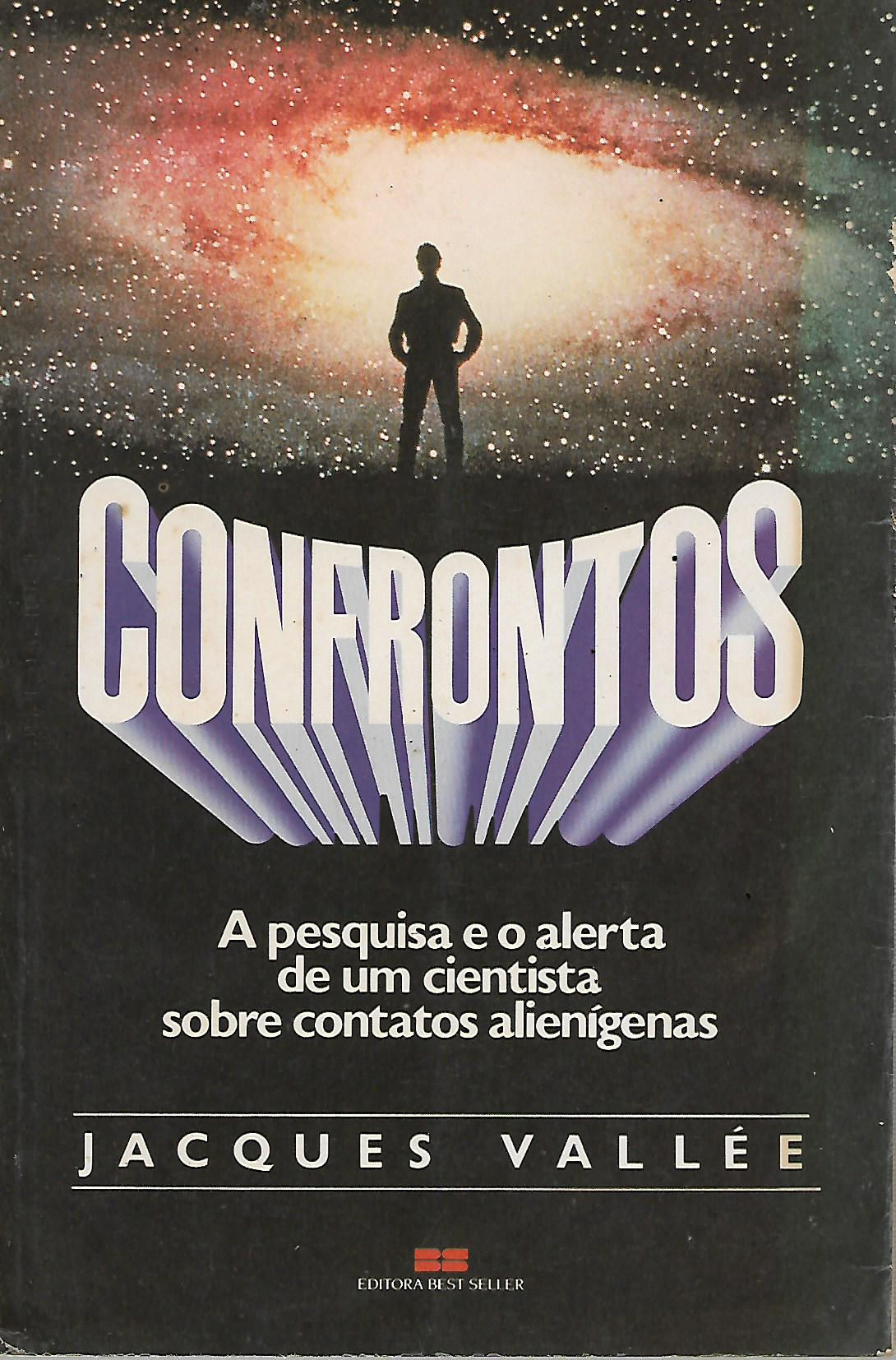 Confrontos A pesquisa e o alerta de um cientista sobre contatos alienígenas