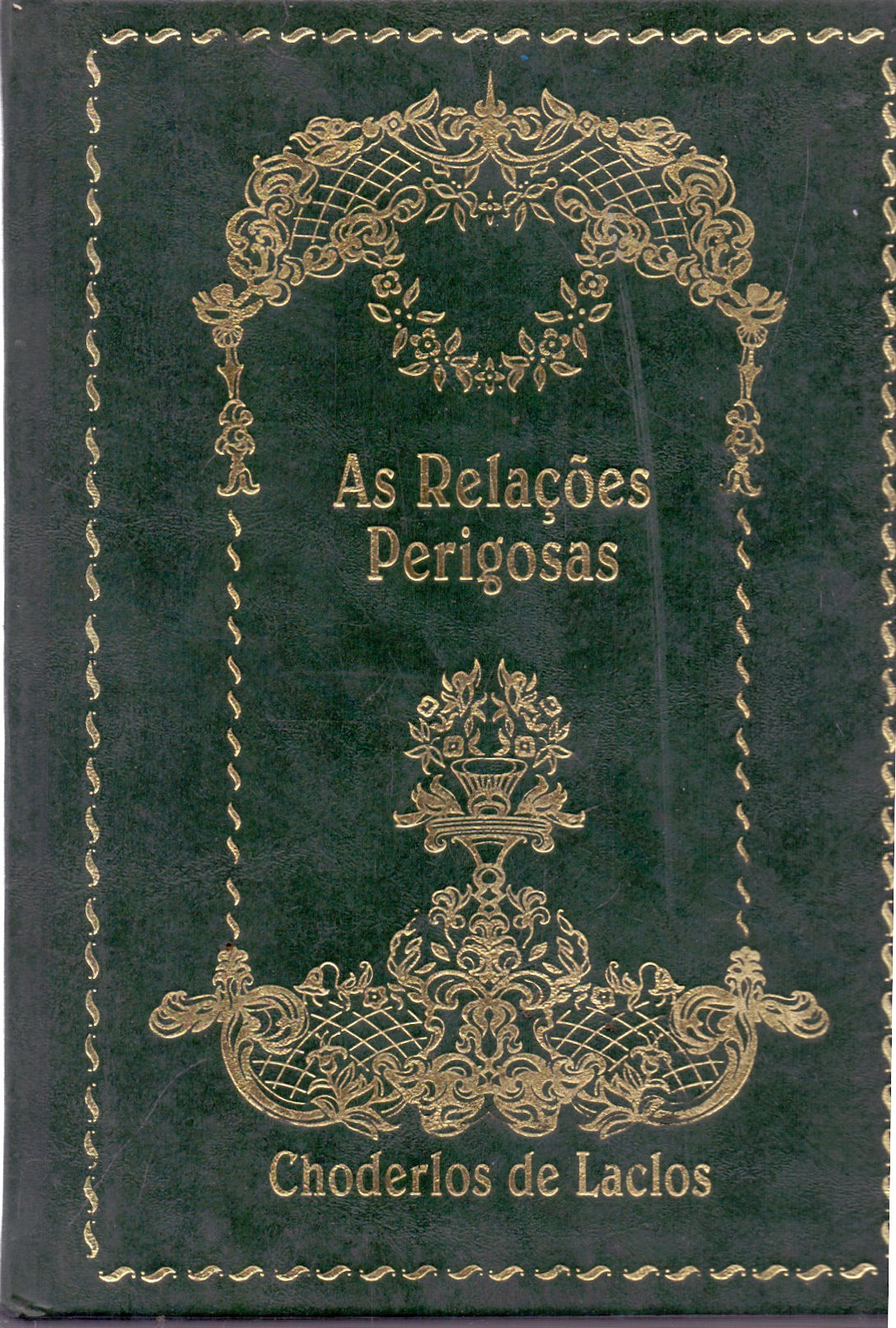 As Relaçoes Perigosas