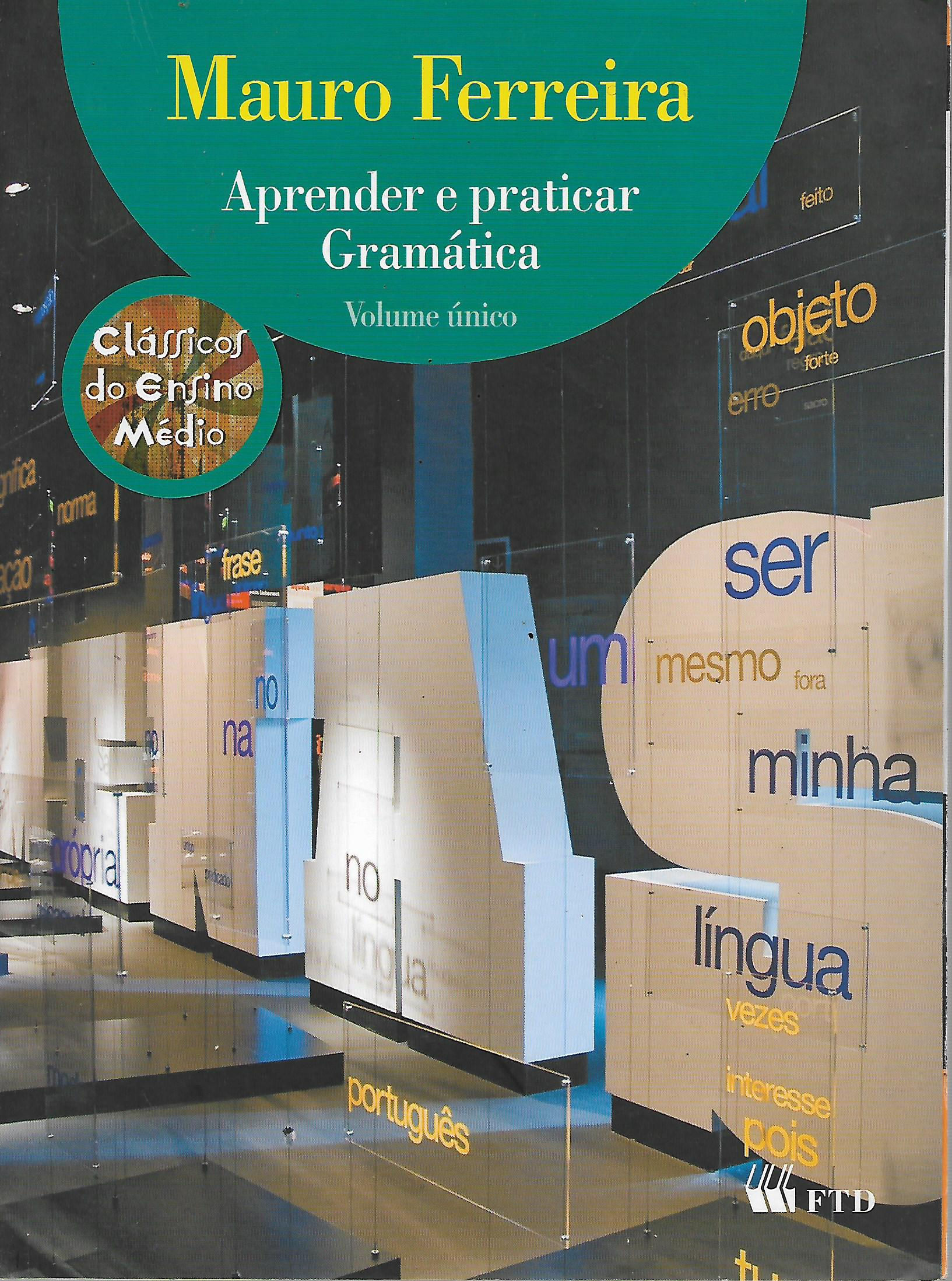 Aprender e Praticar Gramática vol. único
