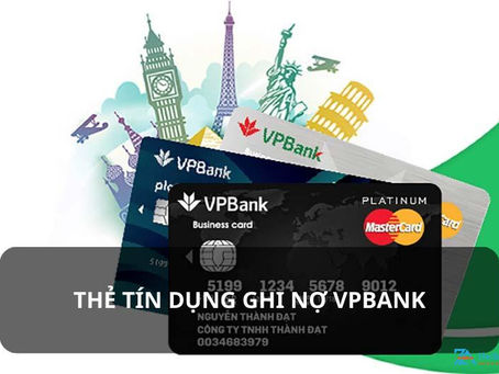 Thẻ Ghi Nợ VPBank Là Gì ? Hướng Dẫn Mở Thẻ Ghi Nợ VPBank