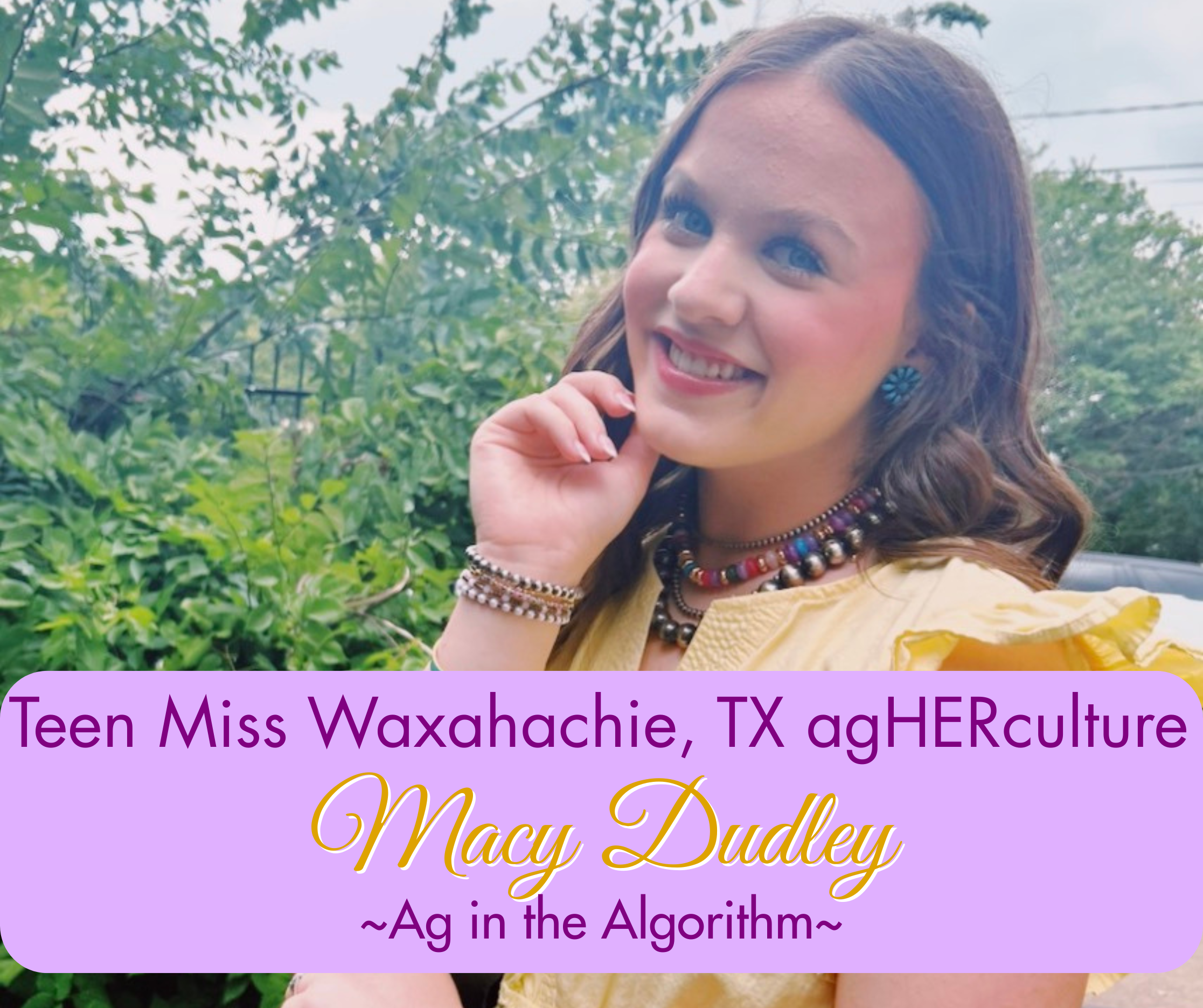 Macy Dudley - Teen Miss Waxahachie, TX
