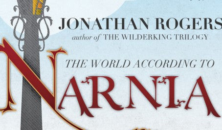 Now Available: The World According to Narnia
