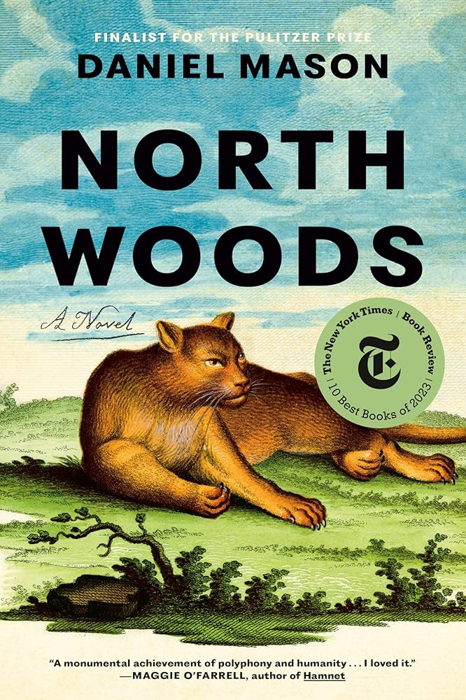 The North Woods - Daniel Mason