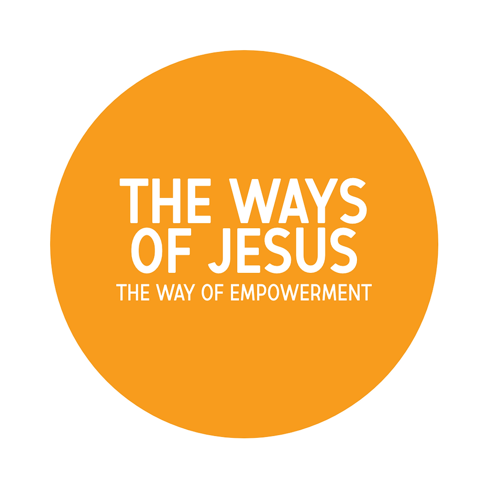 The Ways of Jesus- The Way ofEmpowerment