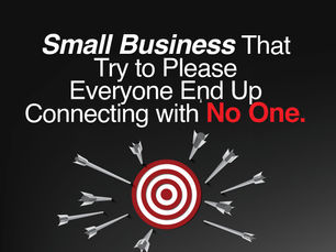 SMEs That Try to Please Everyone End Up Connecting with No One