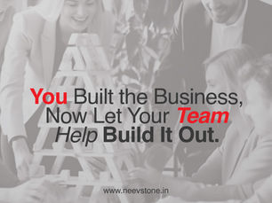 You Built the Business, Now Let Your Team Help Build It Out.