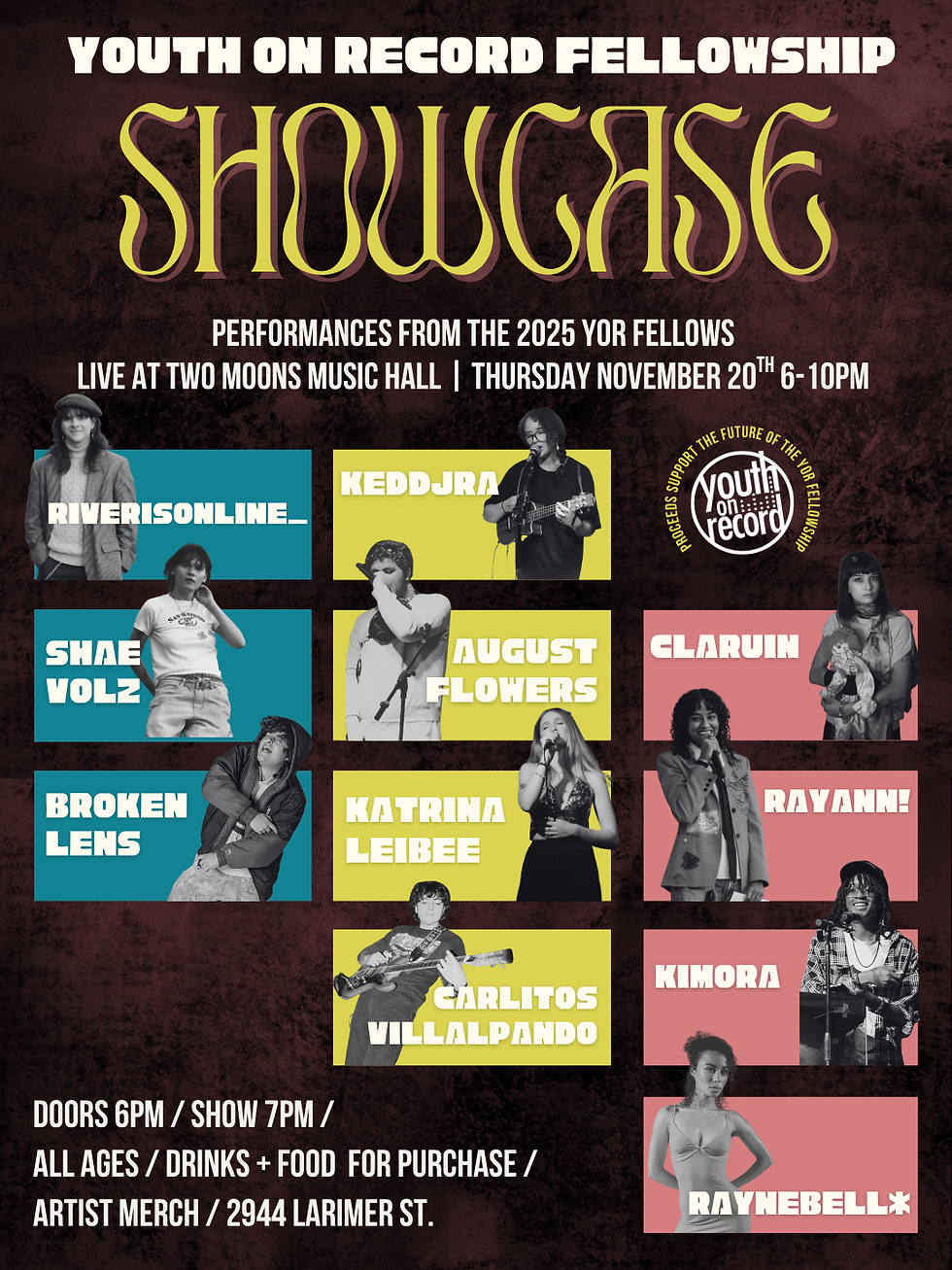Youth on Record Fellowship Showcase