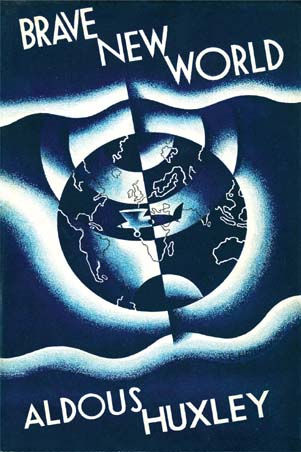 Brave New World (1932) Aldous Haxley