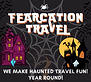 Fearcation Travel Haunted Travel