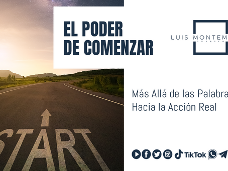 El Poder de Comenzar: