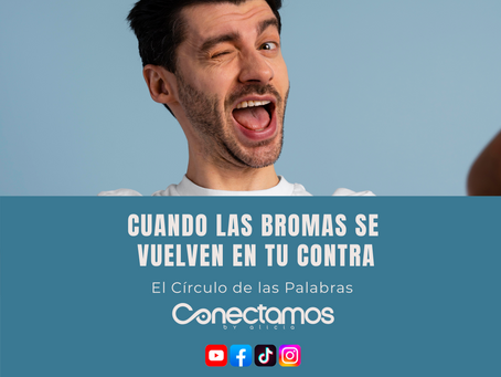 Cuando las Bromas se Vuelven en tu Contra: