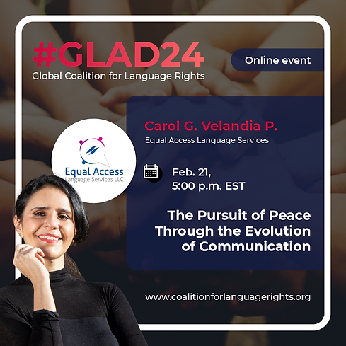 GLAD24 The Pursuit of Peace
Through the Evolution of
Communication