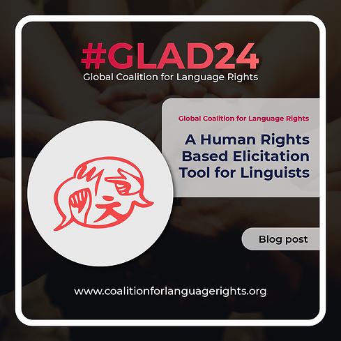 A Human Rights-Based Elicitation Tool for LinguistsÂ
