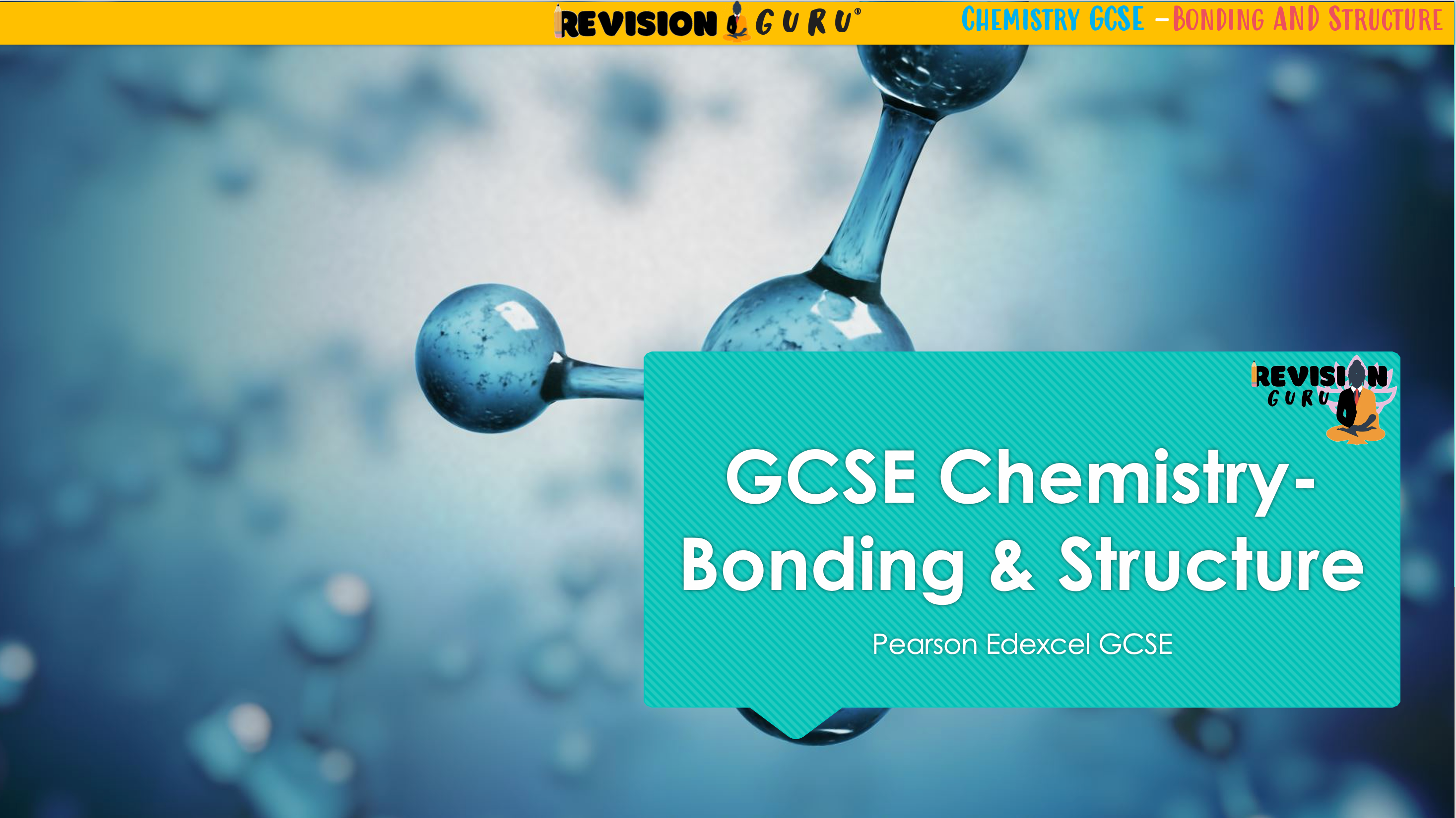GCSE Chemistry - Bonding & Structure