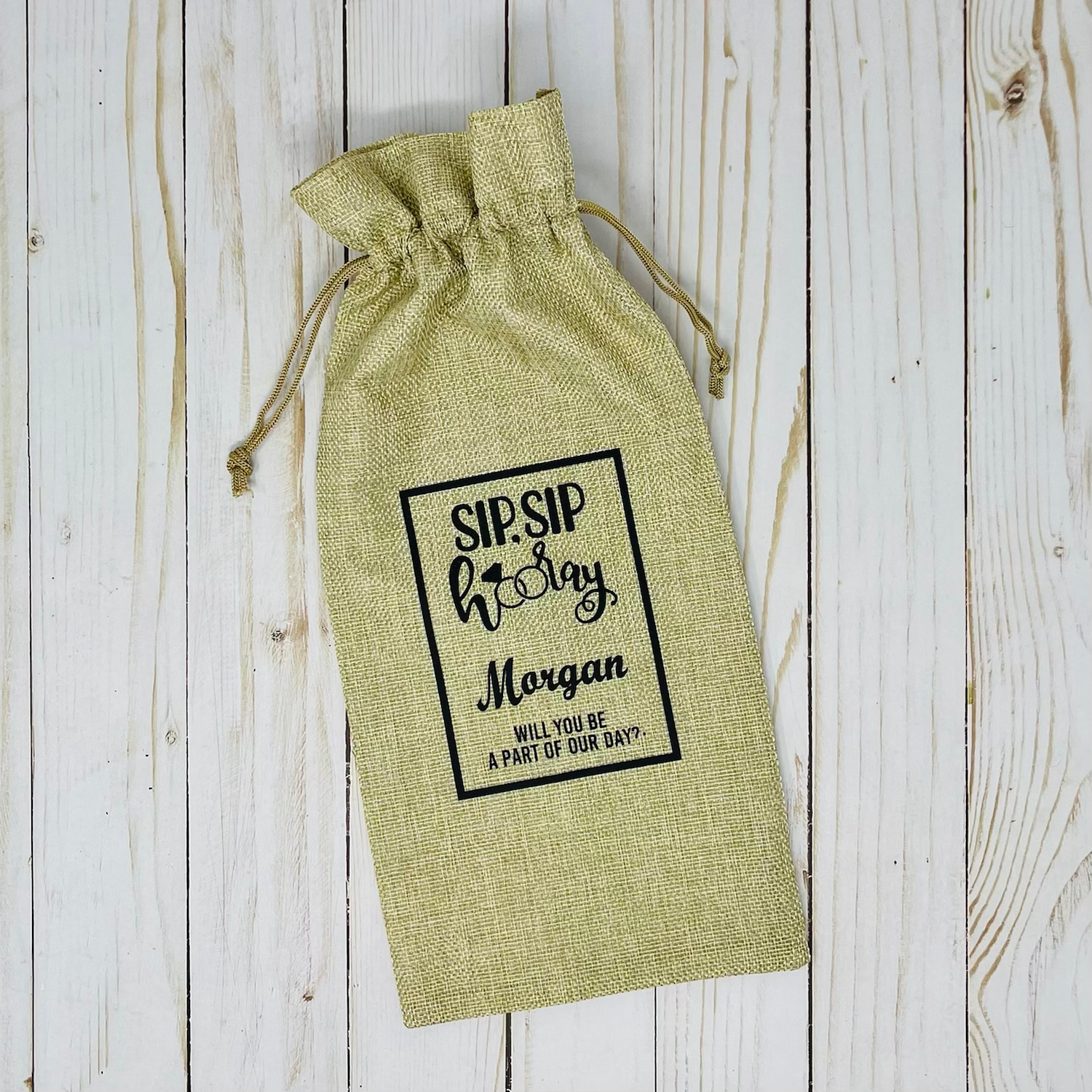 Sip. Sip Hooray Will You Be My Bridesmaid