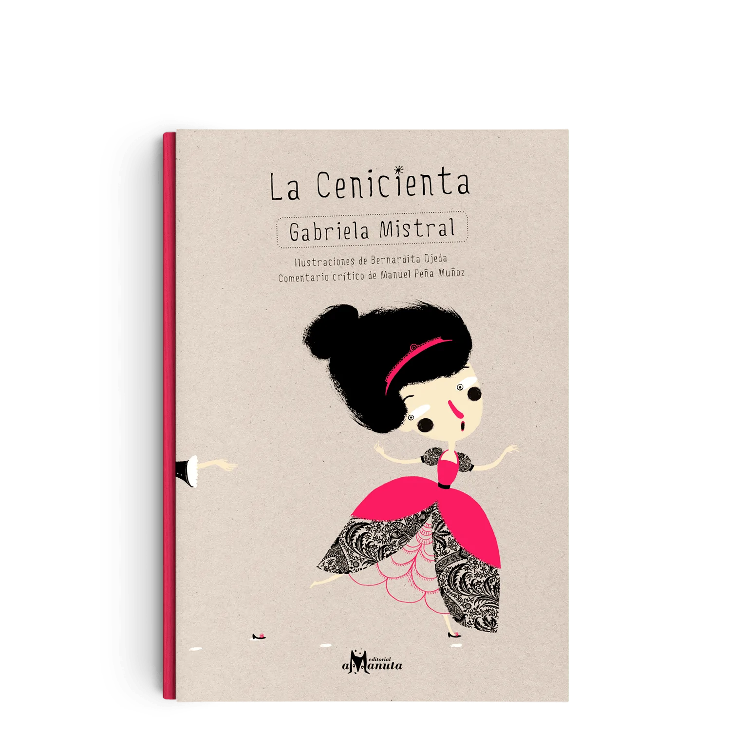 La Cenicienta: Gabriela Mistral