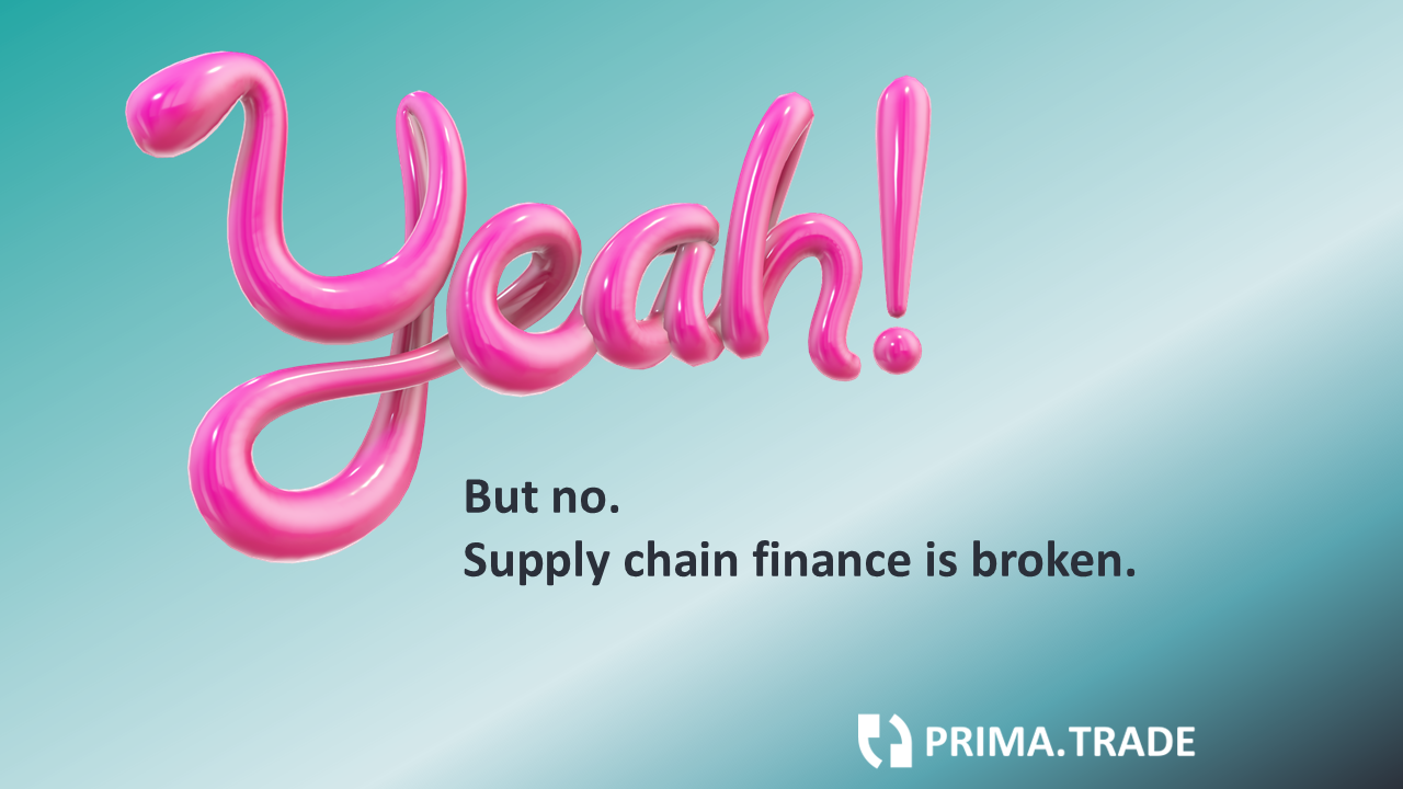 Supply chain finance is broken