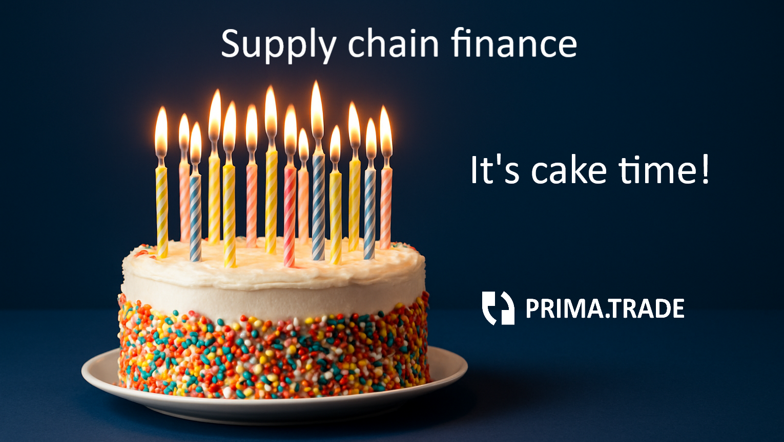 Supply chain finance cake time