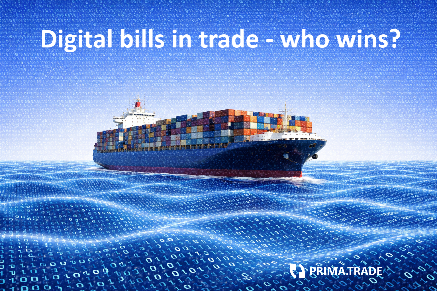 Digital bills in trade who wins?