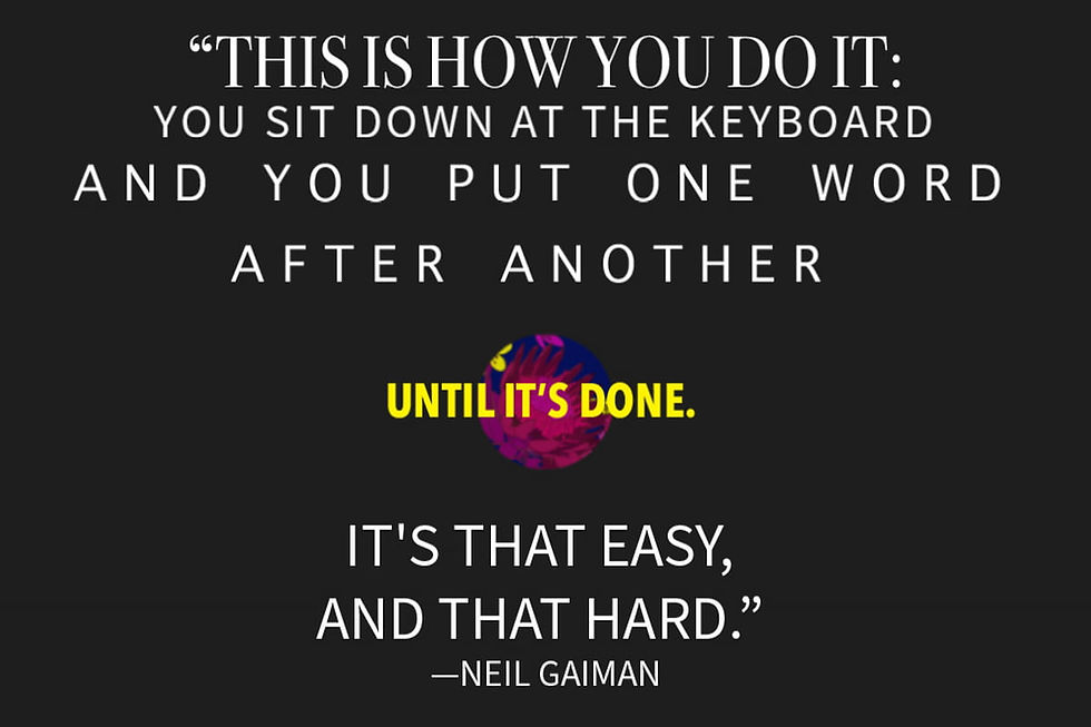This is how you do it: you sit down at the keyboard, and you put one word after another until it's done. It's that easy, and that hard." —Quote from Neil Gaiman. Illustration. black. white. yellow